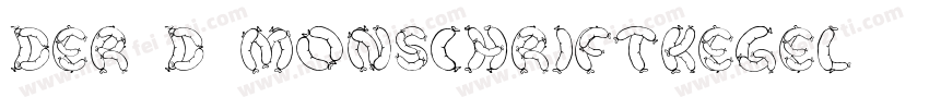 der D monschriftkegel字体转换